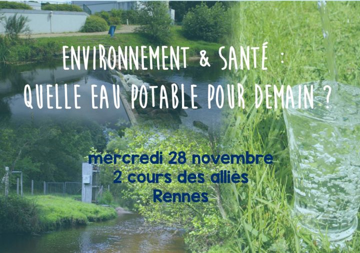 Colloque Régional Annuel "environnement & Santé : Quelle Eau avec Chambre Des Metiers Rennes