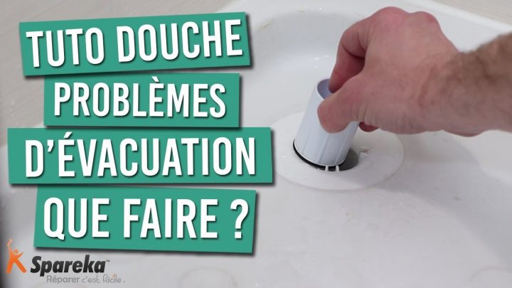 Ma Douche A Des Problèmes D'évacuation, Que Faire ? à Douche Bouchée Que Faire