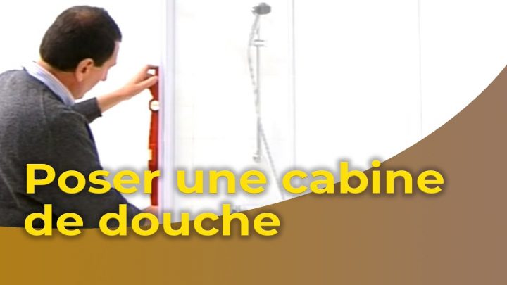 Poser Une Cabine De Douche pour Pose Cabine De Douche