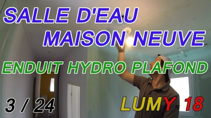 Réalisation D'une Salle D'eau : Enduit Hydrofuge Du Plafond # 3 / 24 Lumy 18 avec Enduit Hydrofuge Salle De Bain