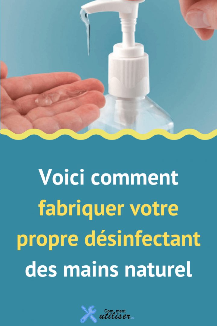 Voici Comment Fabriquer Votre Propre Désinfectant Des intérieur Faire Son Propre Gel Douche