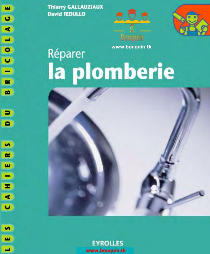 Réparer La Plomberie – Bouquin tout Détartrer Mousseur Robinet