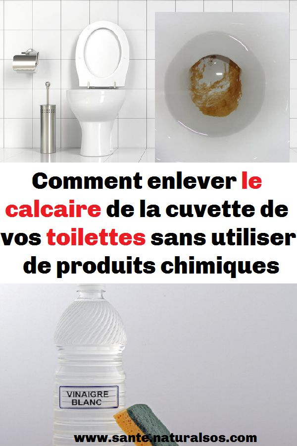 Comment Enlever Le Calcaire De La Cuvette De Vos Toilettes dedans Comment Enlever Le Tartre Des Toilettes