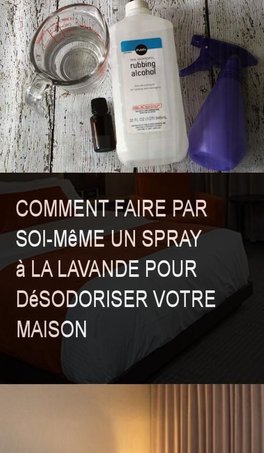 Comment Faire Par Soi-Même Un Spray À La Lavande Pour intérieur Désodorisant Toilette Naturel