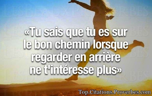 Tu Sais Que Tu Es Sur Le Bon Chemin Lorsque Regarder E encequiconcerne Pensees En Chemin