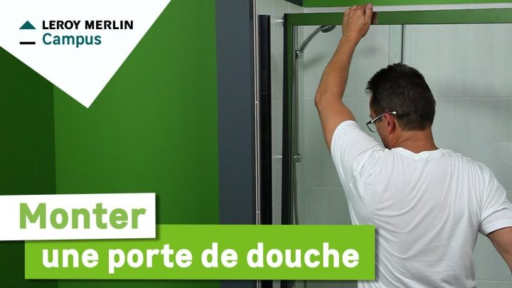 Comment Poser Une Porte De Douche ? Leroy Merlin avec Store De Douche Leroy Merlin