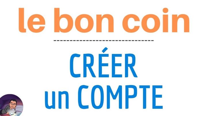 Creer Un Compte Gratuit Sur Le Bon Coin, Comment Telecharger Et Installer  L’application Le Bon Coin à Le Bon Coin 83