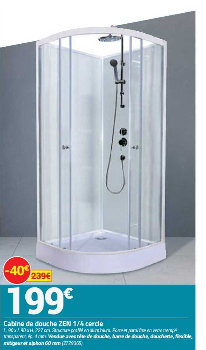 Offre Cabine De Douche Zen 1 4 Cercle Chez Bricorama à Cabine De Douche Brico Leclerc