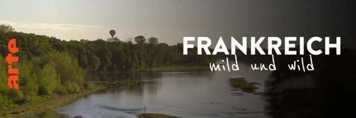 frankreich mild und wild