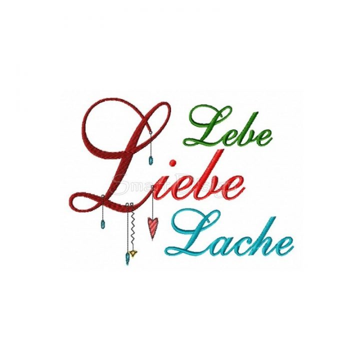 lebe liebe lache bedeutung