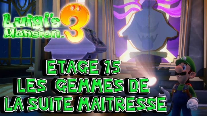 luigi’s mansion 3 etage 3