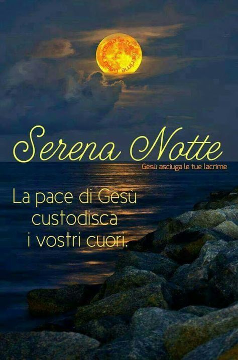 buonanotte di pace e serenità