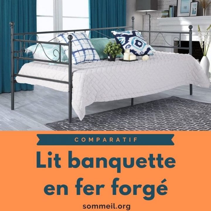 Lit Banquette Fer Forgé, Avis Et Comparatif 2021 Des à Lit Banquette Fer Forgé