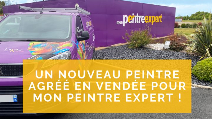 Un Nouveau Peintre Agréé En Vendée Pour Mon Peintre Expert encequiconcerne Franchise Veranda Vendée