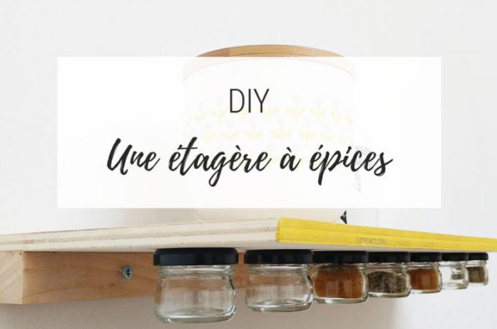 {Diy} Une Étagère À Épices L'Atelier Azimuté tout Bricomarche Tasseau 27 44