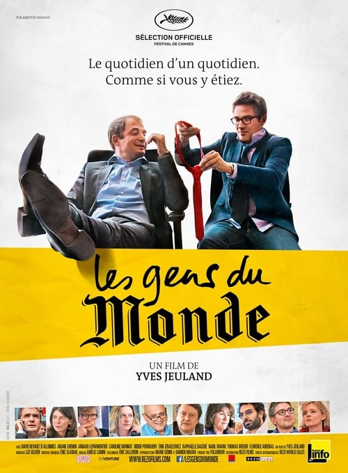 Regarder Les Gens Du Monde (2014) [Vf] Gratuit De Qualité Hd En Ligne destiné Le Grand Chemin Film Streaming