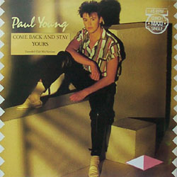 paul young come back and stay text