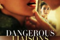 dangerous liaisons 2012 parents guide