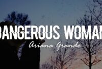 dangerous woman lyrics deutsch