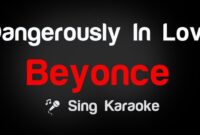 dangerously in love with you beyonce lyrics