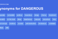 synonyms for very dangerous