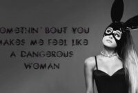 the song dangerous woman