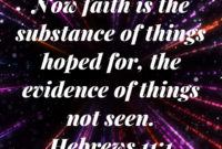 bible now faith is the substance