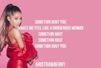 ariana grande – dangerous woman lyrics