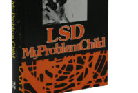 lsd my problem child albert hofmann