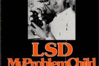 lsd my problem child