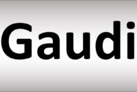 how to pronounce gaudi